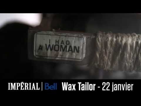 WaxTailor Impérial Bell