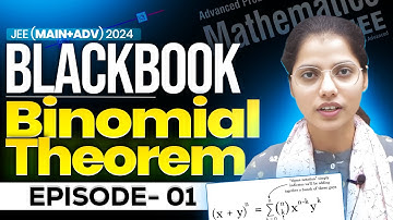 🖤 BlackBook Episode | Binomial Theorem 01 | JEE (Mains& Advanced) 2023 |Nikita Mam