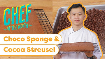 RESEP CHOCO SPONGE & COCOA STREUSEL - CHRISTIAN DEWABRATA | #CHEFOFTHEMONTH OCT