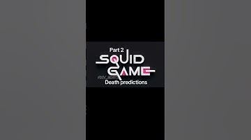Squid Game season 3 death predictions part 2 #squidgame #shorts #foryou #trending