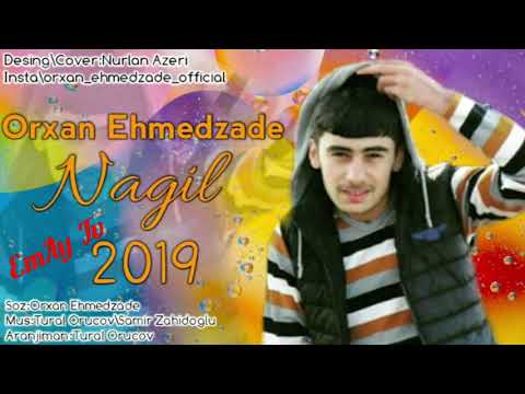 Orxan Ehmedzade-Nagil 2019