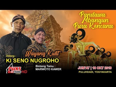 #pwkslive#livestreaming-pagelaran-wayang-kulit-dalang-ki-seno-nugroho-"pandawa-mbangun-pura-kencana"