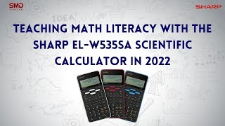 Teaching Math Literacy with the Sharp EL-W535SA  scientific calculator in 2022.