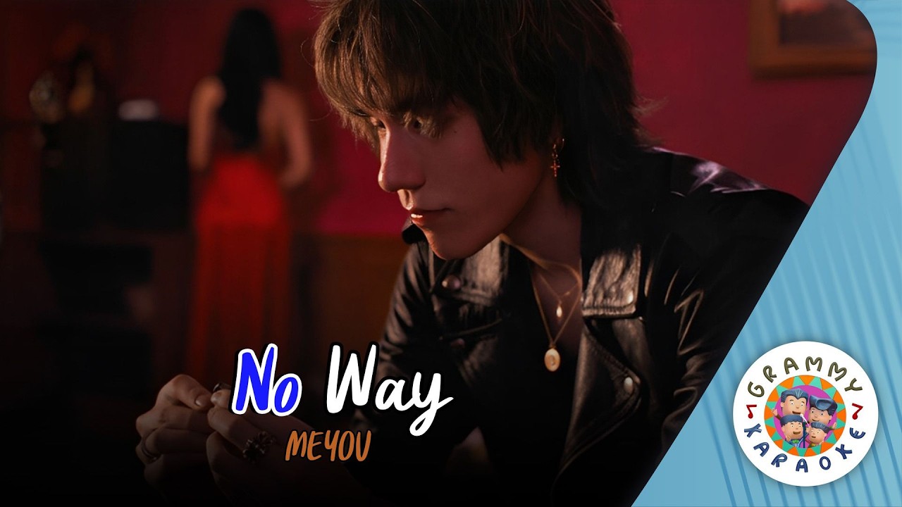 คาราโอเกะ NO WAY - MEYOU [ Original Karaoke ]