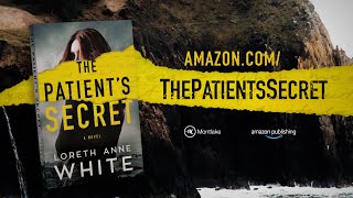 The Patient’s Secret by Loreth Anne White | Official Book Trailer