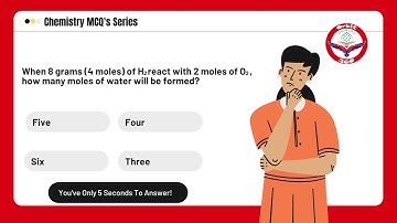 When 8 grams of H2 react with 2 moles of O2 how many moles of water will be formed/Chemistry/moles