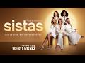 Tyler Perry’s Sistas Returns With All-New Episodes | Premieres October 7 at 9/8c