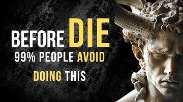 7 Hard Truths to Face Before You Die | Stoicism