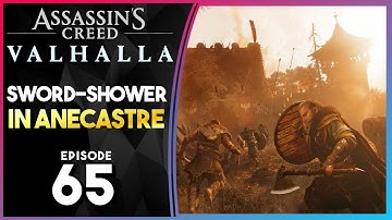 Assassin’s Creed Valhalla PS5 100% Part 65 - A Sword-Shower in Anecastre - Gameplay Walkthrough