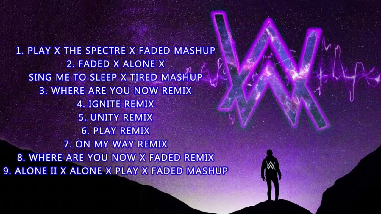 Top 20 Alan Walker Songs   Best Remix of Alan Walker   Greatest Hit of Alan Walkerr