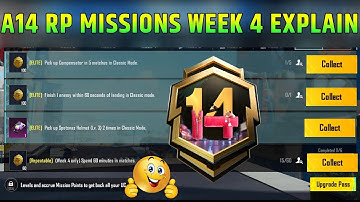 BGMI WEEK 4 MISSIONS || A14 WEEK 4 MISSIONS || A14 RP MISSIONS WEEK 4 EXPLAIN || WEEk 4 MISSION BGMI
