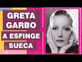 GRETA GARBO: A DIVINA ESFINGE ASSEXUAL | SOCIOCRÔNICA