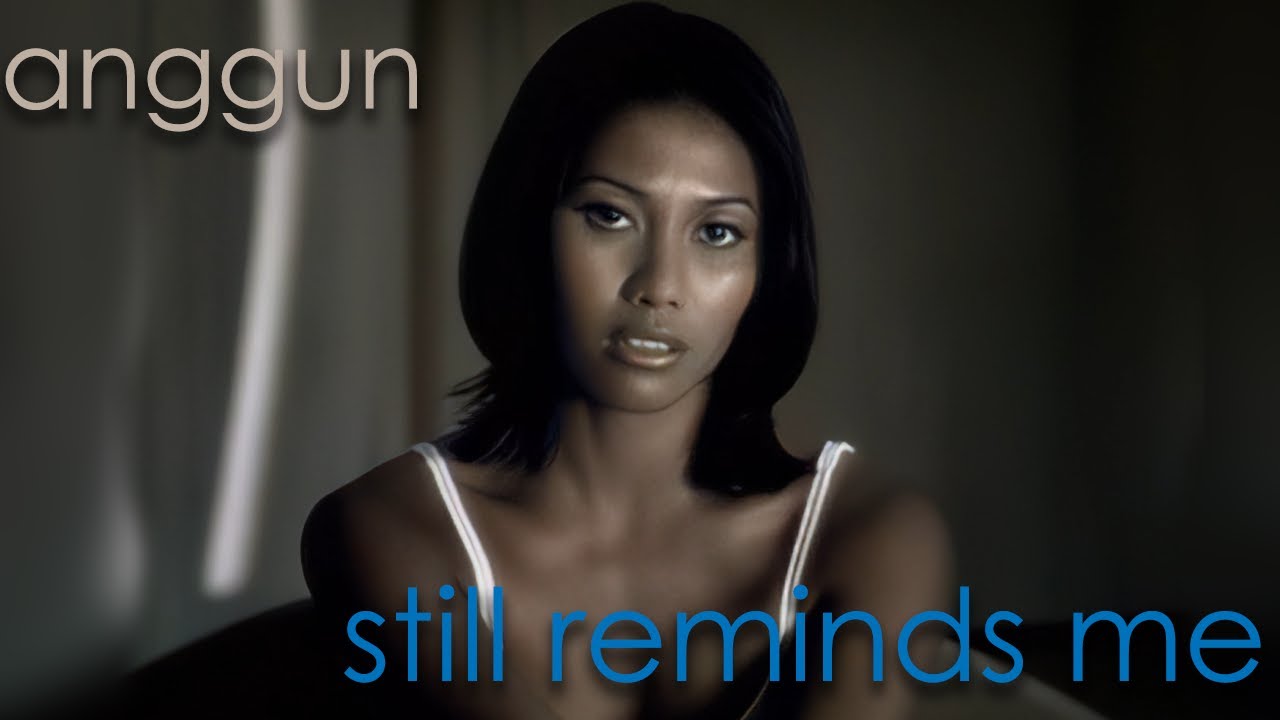 Anggun - Still Reminds Me - YouTube