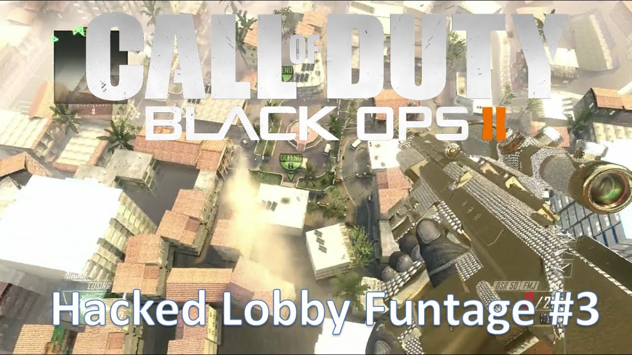 Black Ops 2 Hacked Lobby Funtage #3 - YouTube