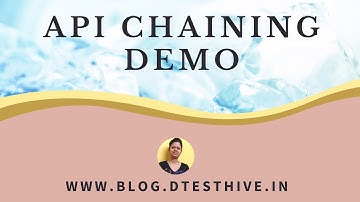 Part2 API chaining demo