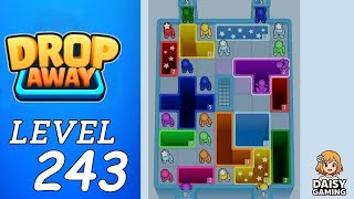 Drop Away Level 243 Walkthrough