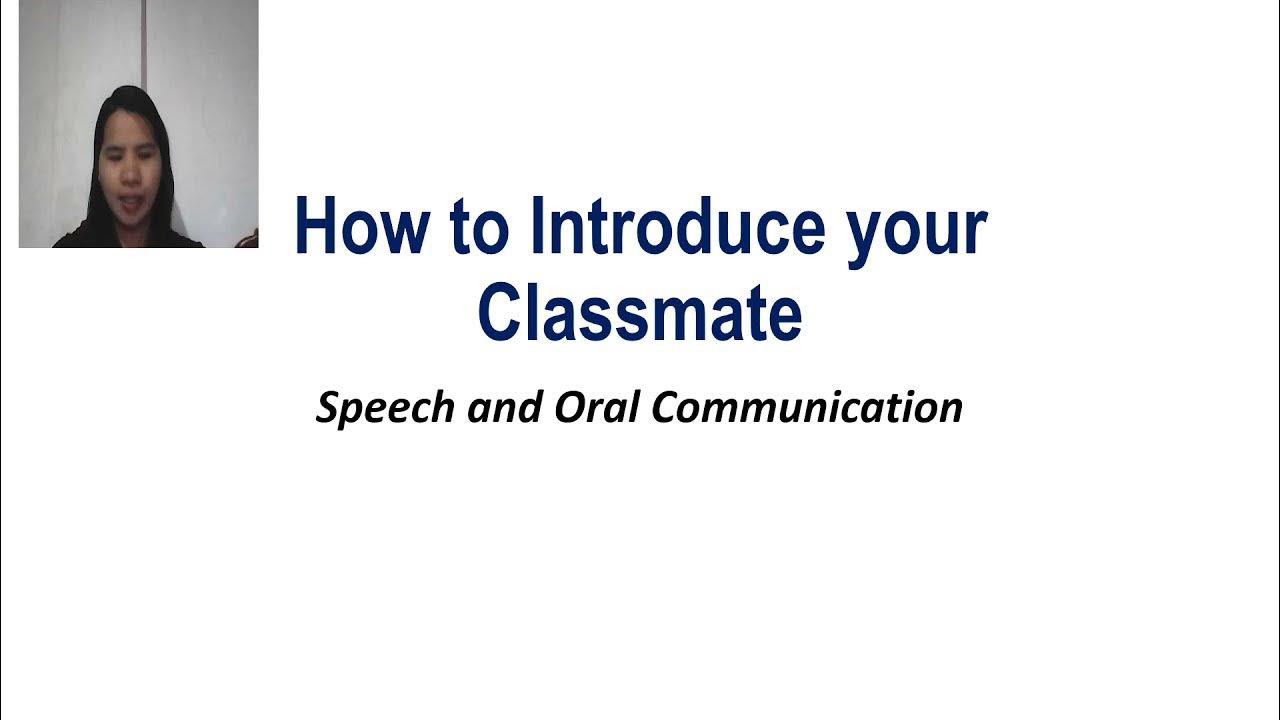 introducing a classmate speech questions