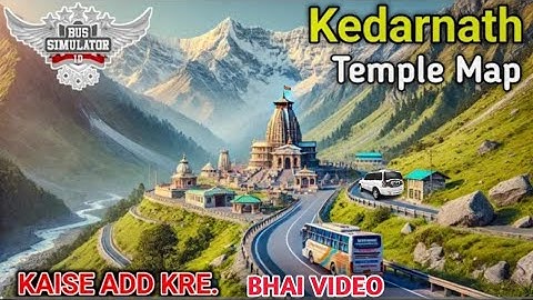 Exploring the Kedarnath Temple Map Mod in Bus Simulator!