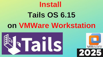 How to Install Tails OS 6.15 on VMWare Workstation step by step guide in 5 minutes | 2025 Updated