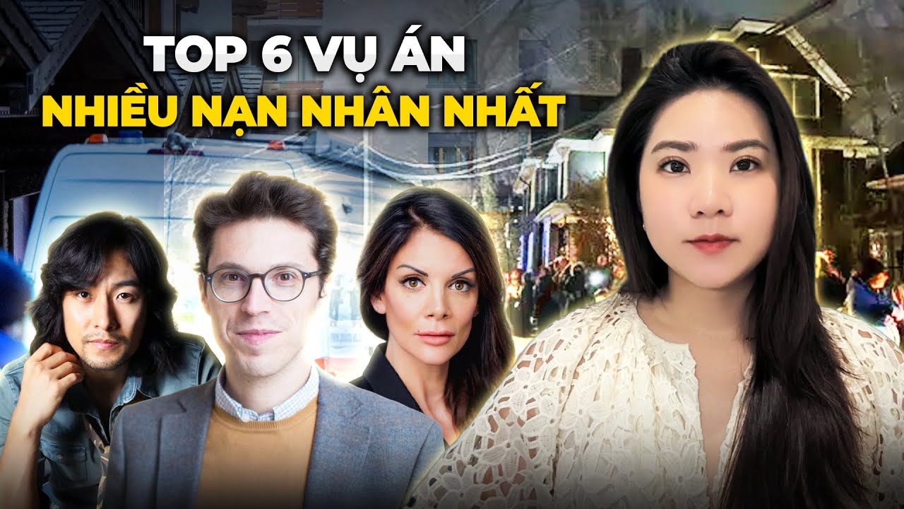 2 Giờ Tổng Hợp Kỳ Án Có Thật (Tập 66) - Top 6 Vụ Án Nhiều Nạn Nhân Nhất