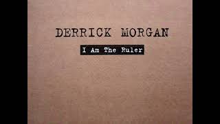 Derrick Morgan - You Never Miss Your Water