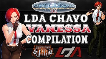 Kof 2002 LDA || Chavo Vanessa Compilation