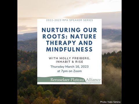 Nurturing Our Roots: Nature Therapy and Mindfulness with Molly Freiberg