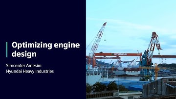 Hyundai Heavy Industries | Optimizing engine design | Simcenter Amesim #SimcenterMarine