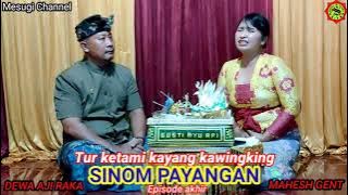 @mesugichannel SINOM PAYANGAN olih Mahesh Gent & Dewa Aji Raka #pupuhsinom