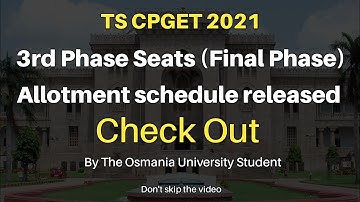 TS CPGET 2021| Final Phase Schedule Explained #cpget2021