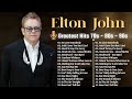 Elton John, Eric Clapton, Michael Bolton, Lionel Richie, Rod Stewart🎙Soft Rock 70s 80s 90s Hits