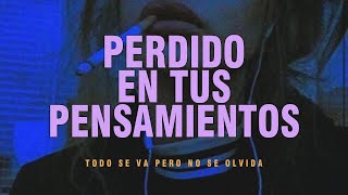 Video thumbnail of "Jordano - Perdido en tus Pensamientos ♥"