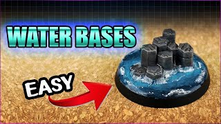 Easy Basalt Water Bases - Warhammer