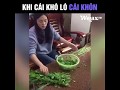 Cái Khó Ló Cái Khôn | WelaxVN