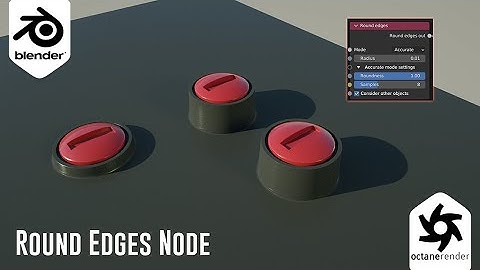 Blender Octane Plugin Tutorial : Round edges
