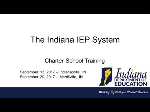 IDOE Charter School Training - IEP System