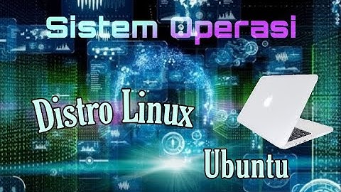 Cara Menginstal Dan Memodifikasi Distro Linux Ubuntu