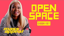 Open Space: Queen Key | Mass Appeal
