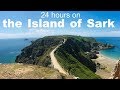24 hours on the island of sark  channel island travel vlog