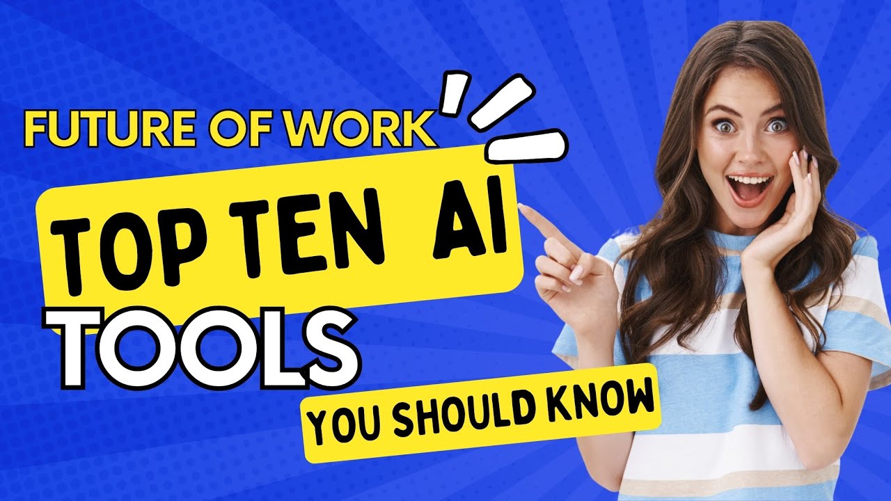 The Future of Work: The Top 10 AI Tools for Fast Digital Transformation ...