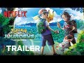 Pokémon Journeys: The Series Trailer | Netflix Futures