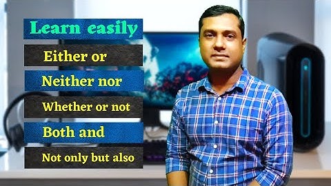 Either or Neither nor Bothand Not only butalso#eitherorneithernor  #bothandnotonlybutalso #rajibvlog
