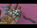 🎊 rakshabandhan 🎊 Rakhi making ideas at home//beaded rakhi making