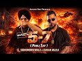 5 7 Panj Sat Karan Aujla X Sidhu Moose Wala Ankush Rdb Latest Punjabi Song 2026