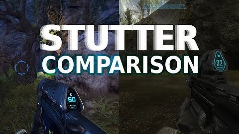 Halo CE vs REACH Uncapped FPS Stutter Comparison
