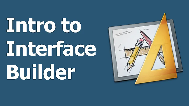 Intro to Interface Builder for iOS and Swift Development