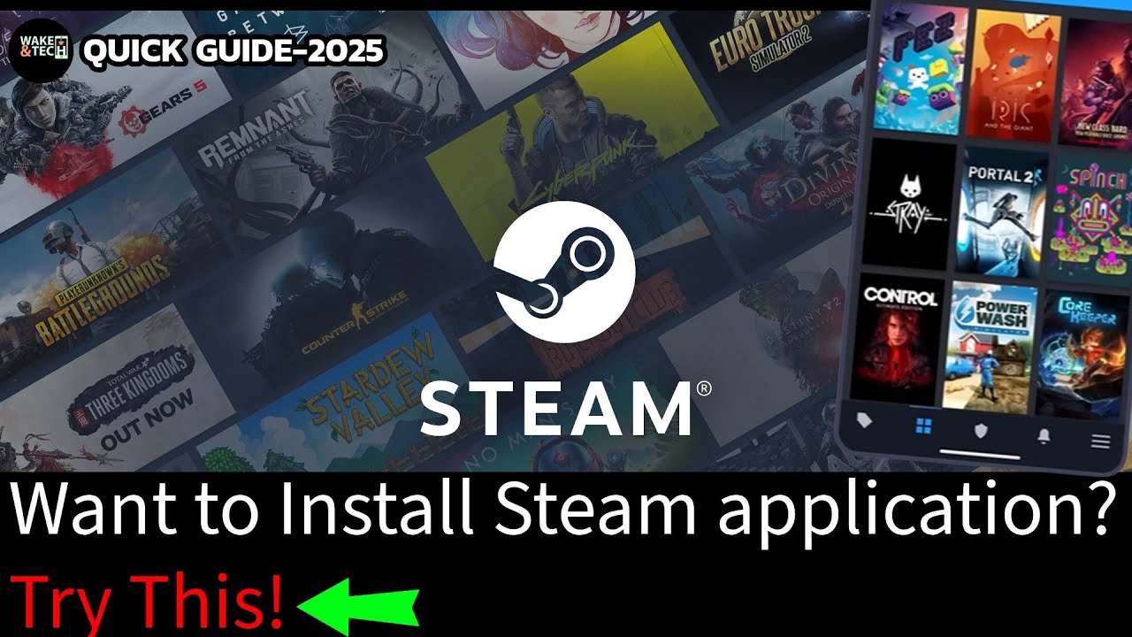 How to Install Steam Mobile App on Mobile Device (2025 Guide)?