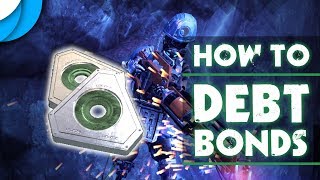 How to get Debt Bonds Fast! | Warframe