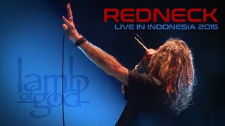 LAMB OF GOD - Redneck (Live in Jakarta, Indonesia)