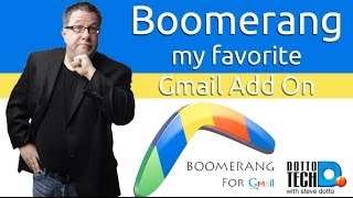 Boomerang for Gmail  The Essential Add On